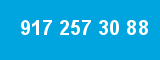 917 257 30 88